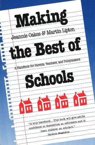 Making the Best of Schools