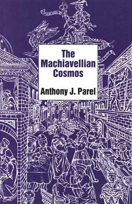 The Machiavellian Cosmos