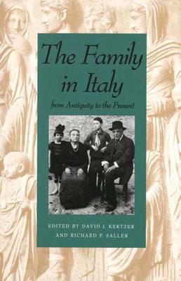 The Family in Italy from Antiquity to the Present