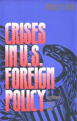 Crises in U.S.Foreign Policy