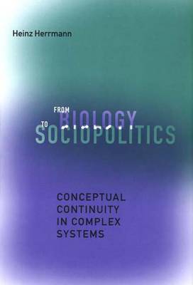 From Biology to Sociopolitics