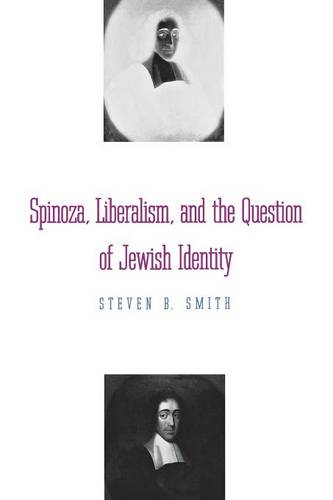 Spinoza, Liberalism, and the Question of Jewish Identity