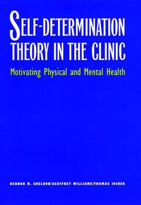 Self-determination Theory in the Clinic