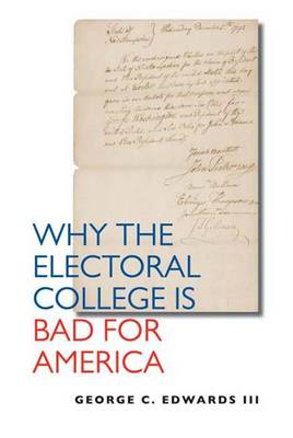 Why the Electoral College is Bad for America