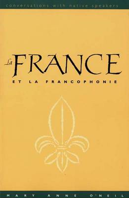 La France et la Francophonie (text w/DVD)