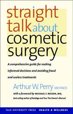 Straight Talk about Cosmetic Surgery