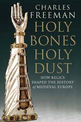 Holy Bones, Holy Dust