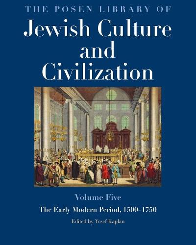 The Posen Library of Jewish Culture and Civilization, Volume 5