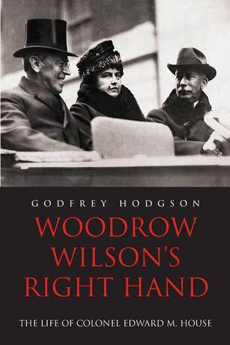 Woodrow Wilson's Right Hand