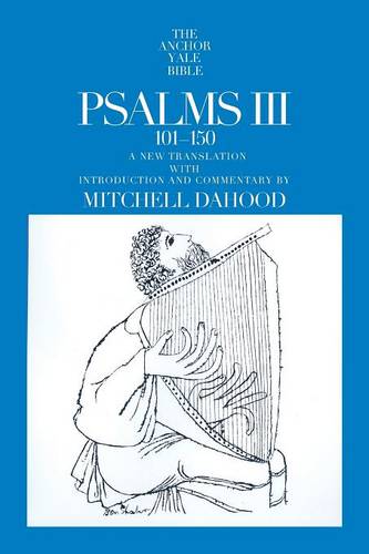 Psalms III 101-150