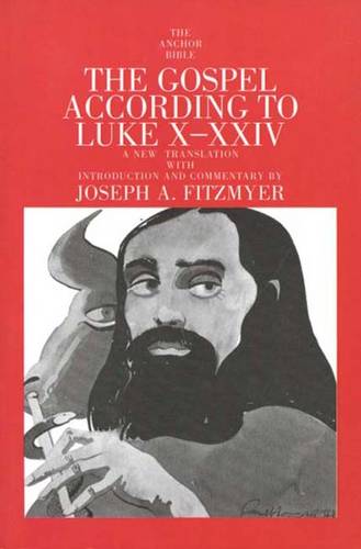 The Gospel According to Luke X-XXIV