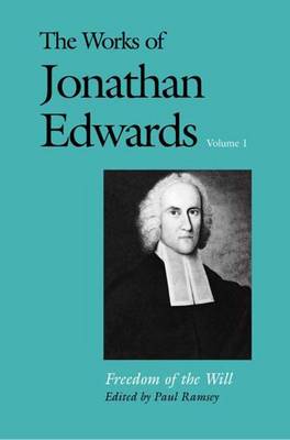 The Works of Jonathan Edwards, Vol. 1