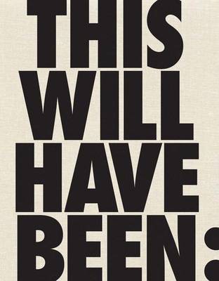 This Will Have Been