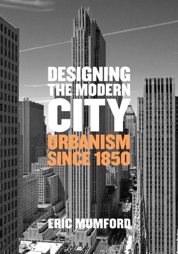 Designing the Modern City