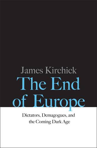 The End of Europe