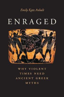 Enraged by Emily Katz Anhalt