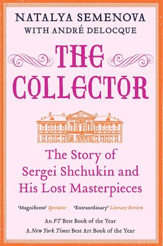The Collector by Natalya Semenova