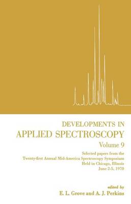 Developments in Applied Spectroscopy: 9
