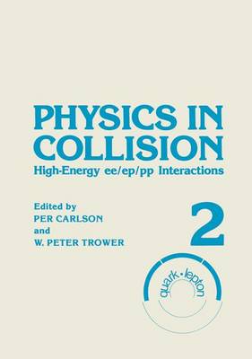 Physics in Collision: Volume 2