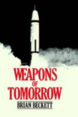 Weapons of Tomorrow
