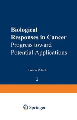 Biological Responses in Cancer: Volume 2