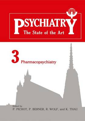 Psychiatry: Pharmacopsychiatry Volume 3