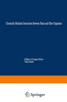 Chemically Mediated Interactions between Plants and Other Organisms