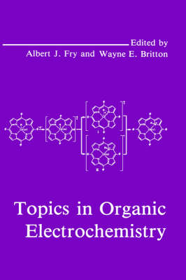 Topics in Organic Electrochemistry