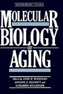 Molecular Biology of Aging
