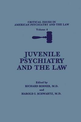 Critical Issues in American Psychiatry and the Law