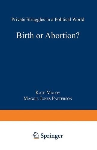 Birth or Abortion?