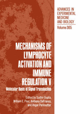 Mechanisms of Lymphocyte Activation and Immune Regulation V