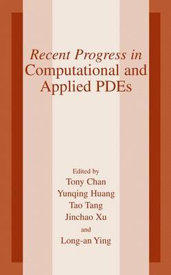 Recent Progress in Computational and Applied PDES