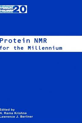 Protein NMR for the Millennium
