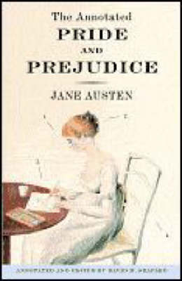 The Annotated Pride and Prejudice