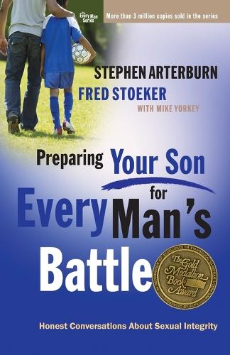 Preparing your Son for Every Man's Battle