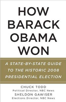 How Barack Obama Won