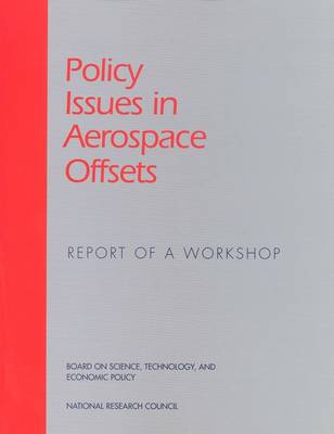 Policy Issues in Aerospace Offsets