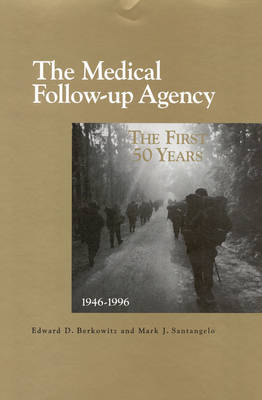 The Medical Follow-up Agency