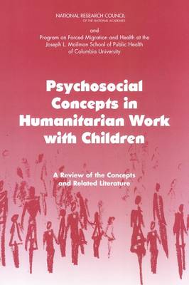 Psychosocial Concepts in Humanitarian Work with Children