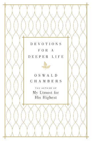 Devotions for a Deeper Life