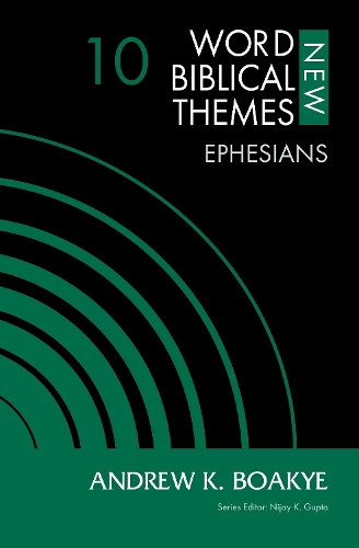 Ephesians, Volume 10
