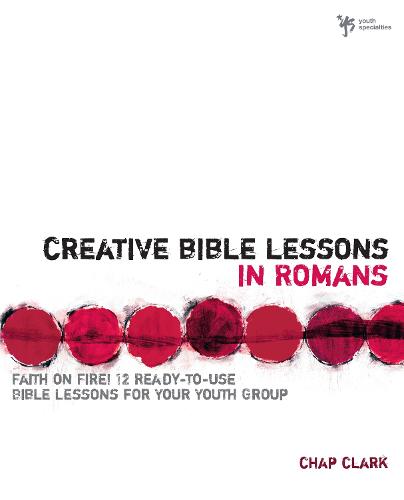 Creative Bible Lessons in Romans