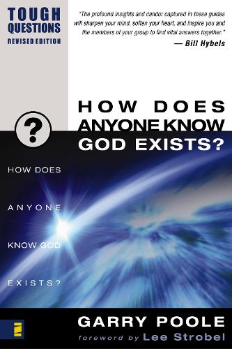 How Does Anyone Know God Exists?