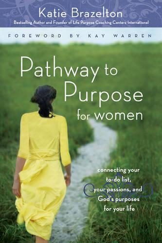 Pathway to Purpose for Women