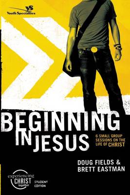 Beginning in Jesus: Participant's Guide
