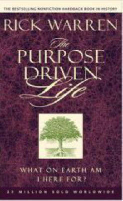The Purpose Driven Life