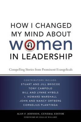 How I Changed My Mind about Women in Leadership