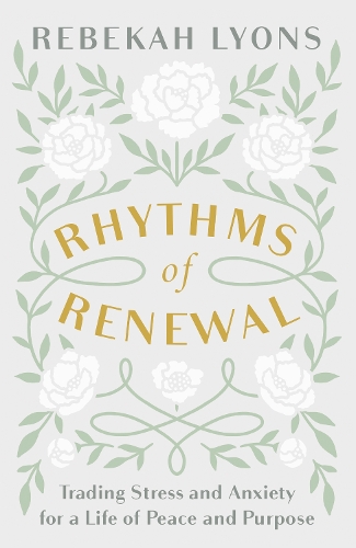 Rhythms of Renewal