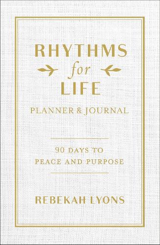 Rhythms for Life Planner and Journal